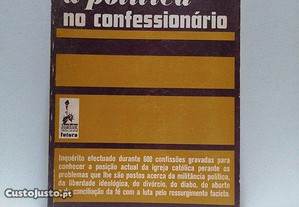 A politica no confessionário de Norberto Valentini