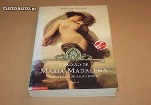A Paixão de Maria Madalena - vol.I-Margaret George