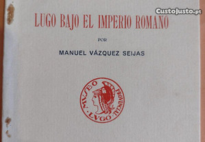 Lugo Bajo El Imperio Romano - 1939