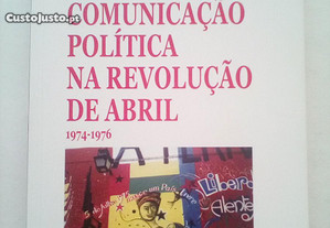 Comunicação Política na Revolução de Abril