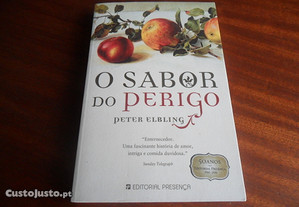 "O Sabor do Perigo" - A Incrível História de Ugo DiFonte de Peter Elbling - 1ª Edição de 2010
