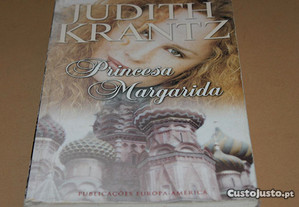 Princesa Margarida/Judith Krantz