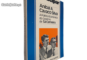A política económica do governo de Sá Carneiro - Aníbal A. Cavaco Silva