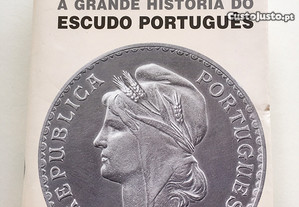 A Grande História do Escudo Português