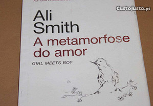A Metamorfose do Amor de Ali Smith