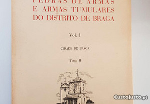 Pedras de Armas e Armas Tumulares do Distrito de Braga