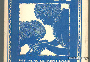 Nuno de Montemor - Água de Neve (poema pastoril) [1933]