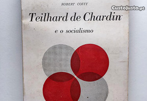 Teilhard de Chardin e o Socialismo