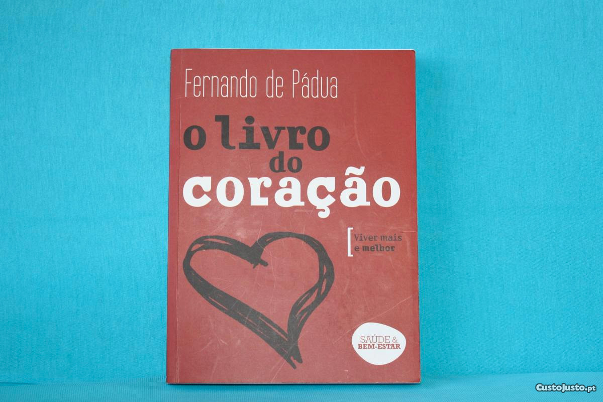 O Livro do Coração - Fernando Pádua