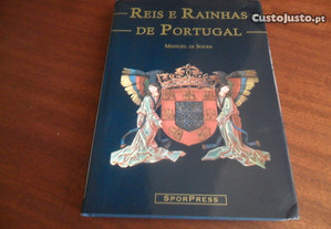 "Reis e Rainhas de Portugal" de Manuel de Sousa - 4ª Edição de 2001
