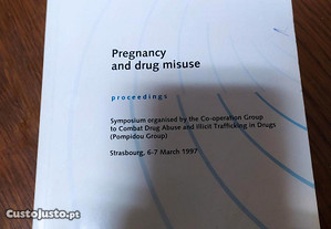 Council of europe- pregnancy and drug misuse