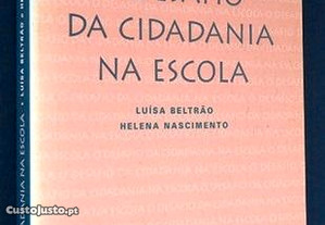 O Desafio da Cidadania na Escola de Luísa Beltrão