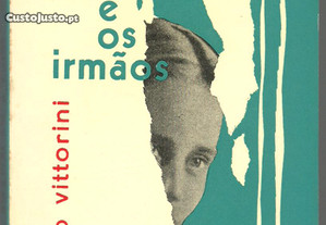 Elio Vittorini - Erica e os Irmãos (1962)