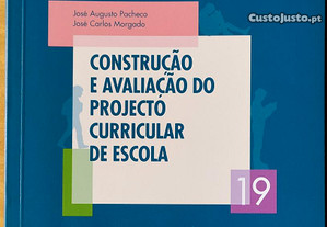 Construção e avaliação do projecto curricular de..