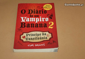 Diário de Um Vampiro Banana 2 De Tim Collins