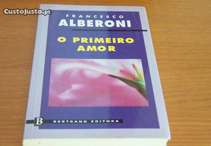 O Primeiro Amor de Francesco Alberoni