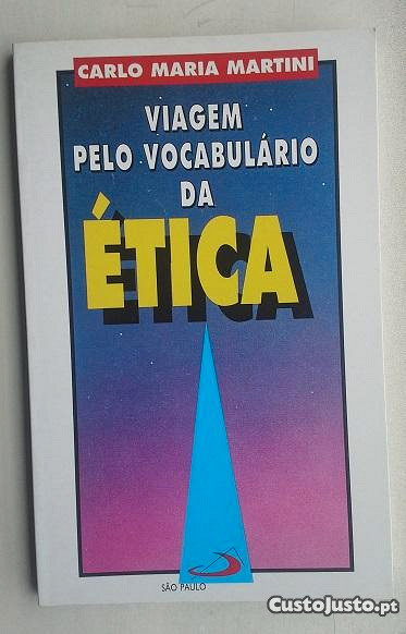 Livro Viagem pelo Vocabulário da Ética- CM Martini