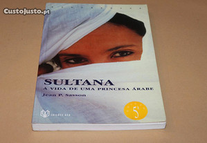 Sultana-A Vida de Uma Princesa Árabe