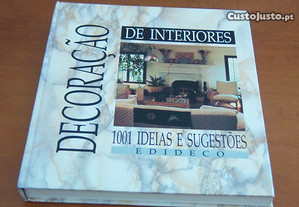 Decoração de Interiores 1001 ideias e sugestões