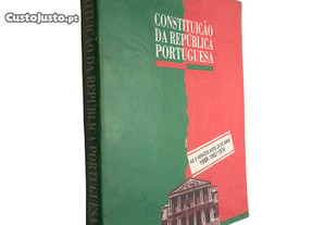 Constituição da República Portuguesa (As 3 versões após 25 de Abril 1989/1982/1976)