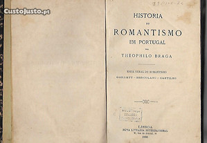 História do Romantismo em Portugal - 1880 - Teófilo Braga