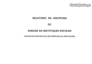 Análise da Instituição Escolar - Relatório da Disciplina
