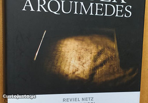 O Codex Arquimedes, Reviel Netz e William Noel