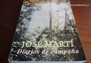 "Diarios de Campaña" de José Martí - Ed. Espanhol