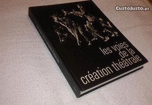 les voies de la création théatrale - 1 (j. grotowski, e. barba...) 1970 livro