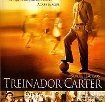 Treinador Carter (2005) Samuel L. Jackson IMDB: 7.1
