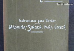livro: X. del Aro "Instrucciones para bordar con la máquina Singer para coser", 1916