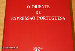 O Oriente de Expressão Portuguesa, A. de Almeida