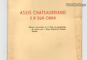 Assis Chateaubriand e a sua obra (1967)