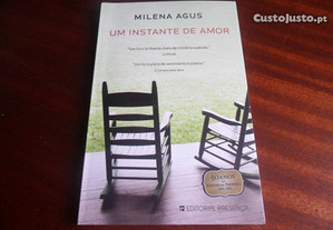 "Um Instante de Amor" de Milena Agus - 1ª Edição de 2010