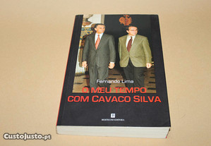 O Meu Tempo Com Cavaco Silva// Fernando Lima