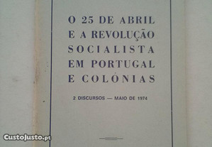 O 25 de Abril e a Revolução Socialista ...
