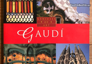 Gaudi - Geniuses of Art