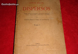 Dispersos Tomo I - Oliveira Martins