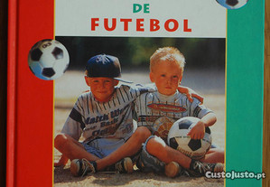O Meu Livro de Futebol (Aconselhado Para Crianças dos 8 Anos aos 13 Anos)