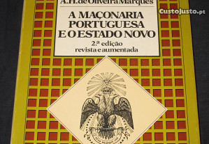 Livro A Maçonaria Portuguesa e o Estado Novo