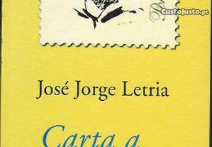 José Jorge Letria. Carta a Zeca Afonso.