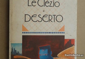 "Deserto" de J. M. G. Le Clézio - 1ª Edição