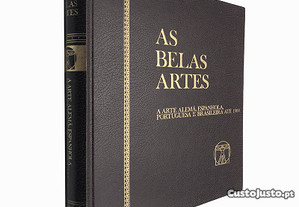 As belas artes 4 (A arte alemã, espanhola, portuguesa e brasileira até 1900) - Horst Vey / Xavier de Salas / José-Augusto França