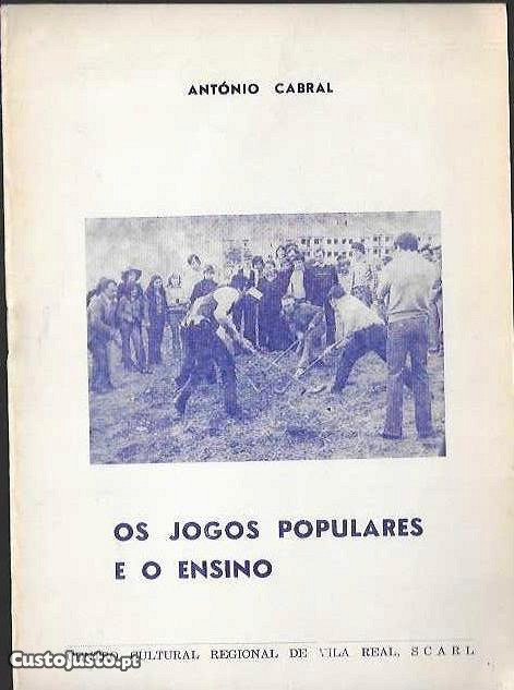 Jogos populares portugueses  ANTÓNIO CABRAL [1931-2007]