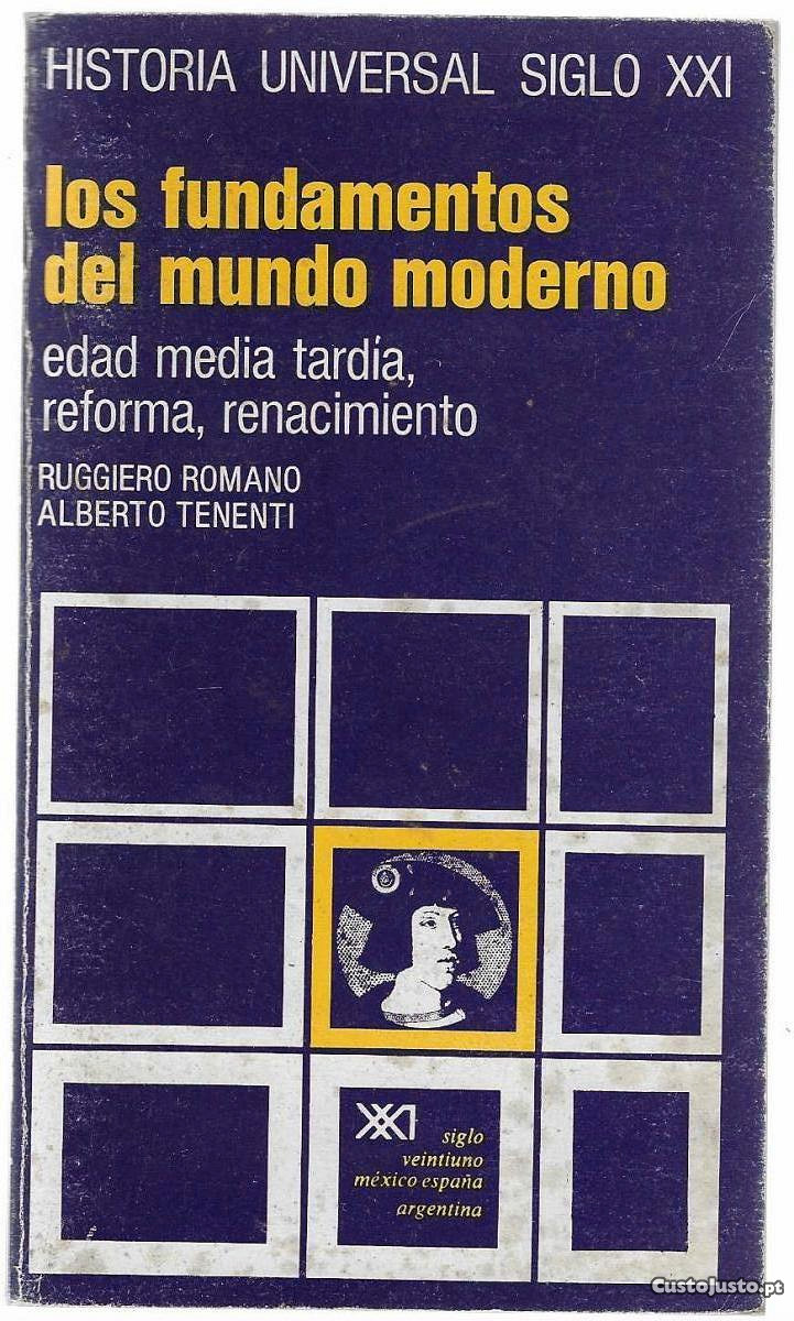 R.Romano, A.Tenenti. Fundamentos del Mundo Moderno