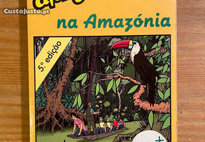Uma Aventura na Amazónia - Ana Maria Magalhães, Isabel Alçada