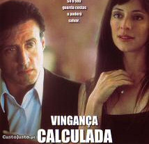 Vingança Calculada (2002) Sylvester Stallone