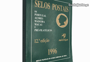 Selos postais 1996 (de Portugal, Açores, Madeira, Macau e Pré-Filatélicos)