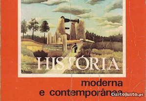 História - Idade Moderna e Idade Contemporânea de Maria Luísa Guerra