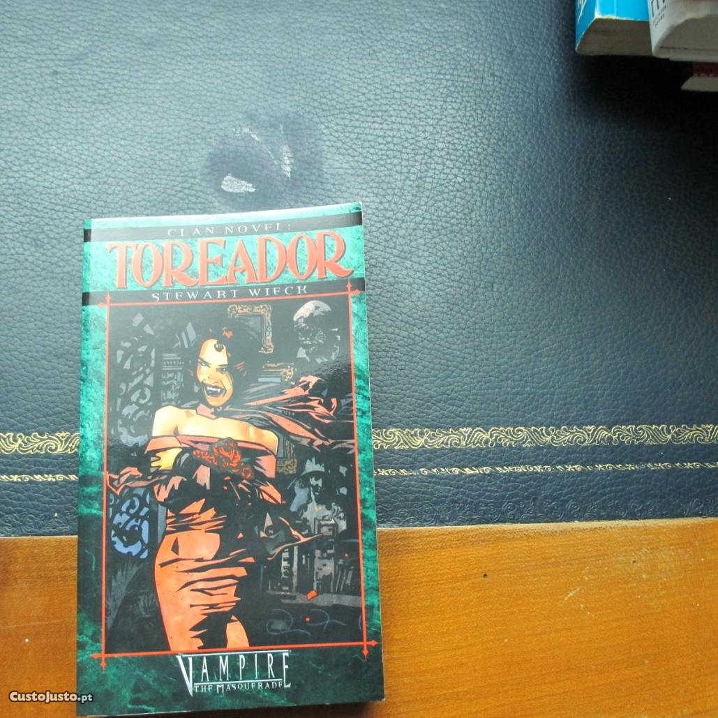 Toreador (Vampire: The Masquerade: Clan Novel, #1) by Stewart Wieck